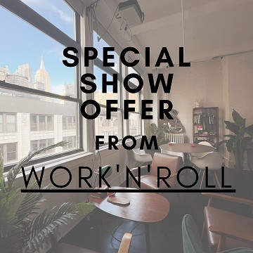 Work''n''roll: Special Show Offer!